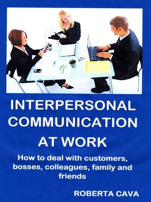 cover image of Interpersonal Communication at Work